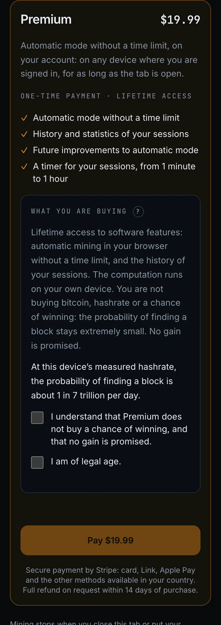 Premium panel: the one-time price, what is included, what you are buying and not buying, the probability of finding a block, two confirmations and the payment button.